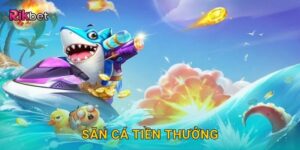 Săn Cá Tiền Thưởng – Cơ hội nhân đôi phần quà tại Rikbet